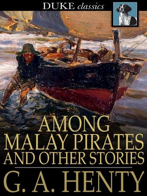 cover image of Among Malay Pirates